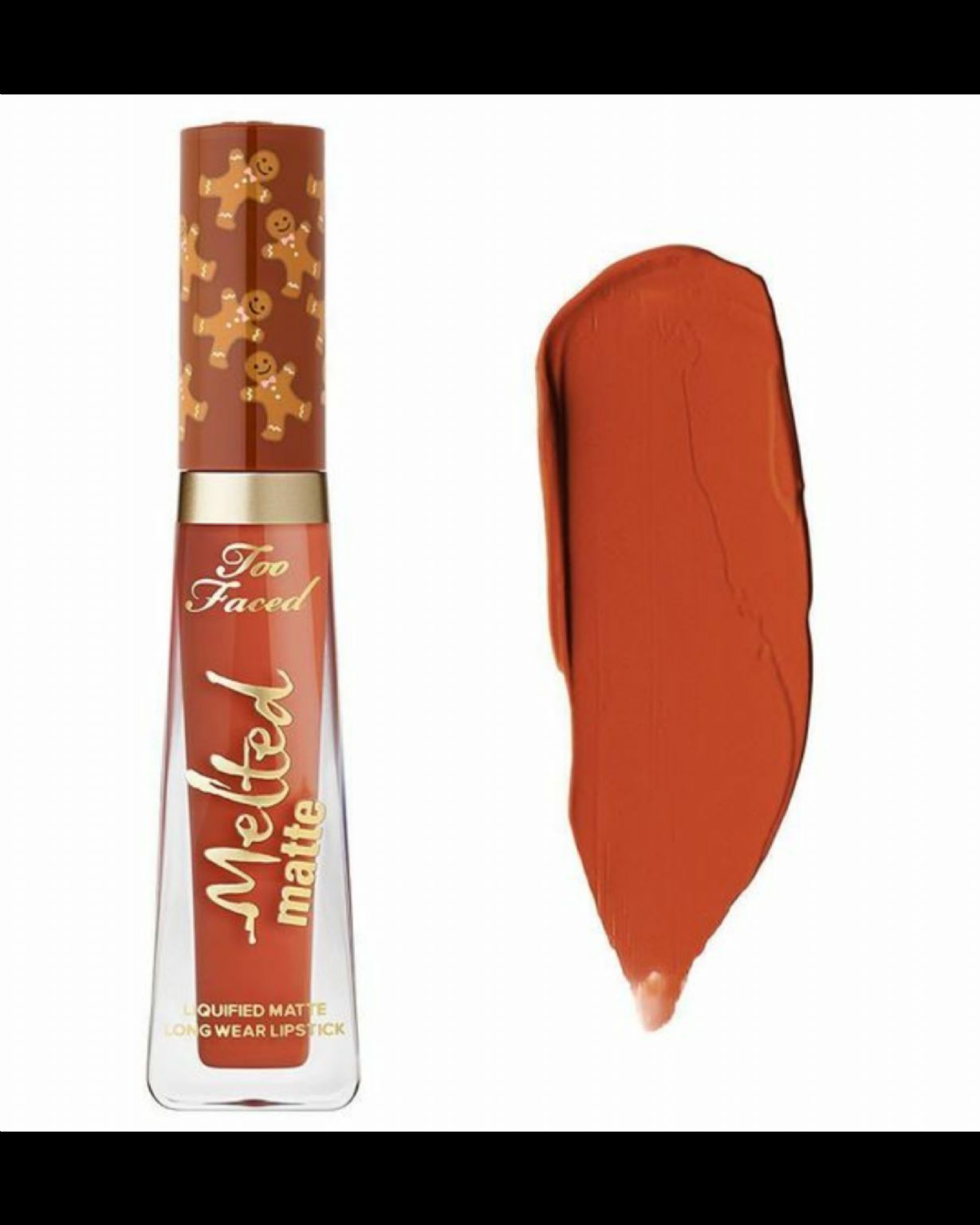 Too Faced Gingerbread Man Lipstick